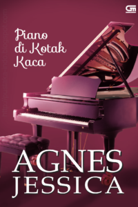 Piano di Kotak Kaca (Agnes Jessica)