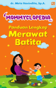 Bantuan Lengkap Merawat Batita